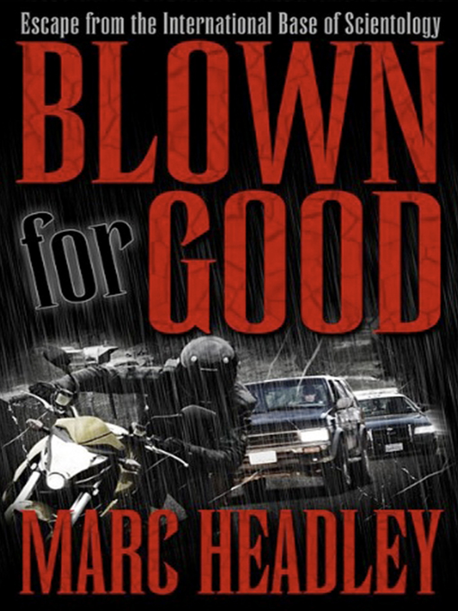 Title details for Blown For Good by Marc Headley - Wait list